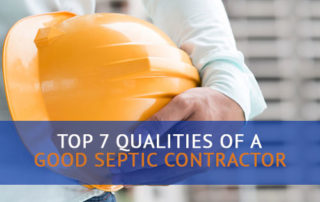 Top Qualities of a Good Septic Contractor