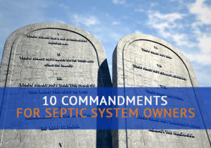 10 Commandments for Septic Owners