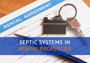 Septic Systems in Rental Properties