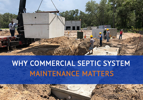 Why Commercial Septic System Maintenance Matters