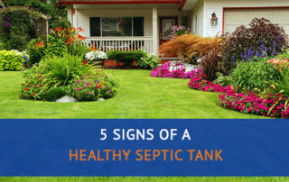 5 Signs of a Healthy Septic Tank