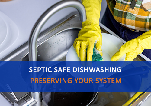 Septic Safe Dishwashing Tips