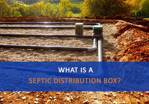 What is a Septic Distribution Box?, Advanced Septic Systems of Florida