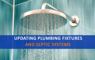 Photo of Shower Head with words "Updating Plumbing Fixtures and Septic Systems"