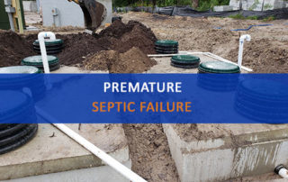 Image of Septic Tanks with Words "Premature Septic Failure"