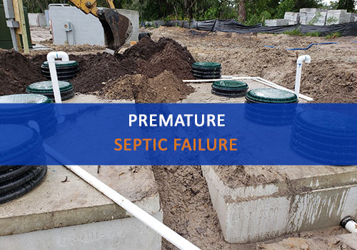 Image of Septic Tanks with Words "Premature Septic Failure"