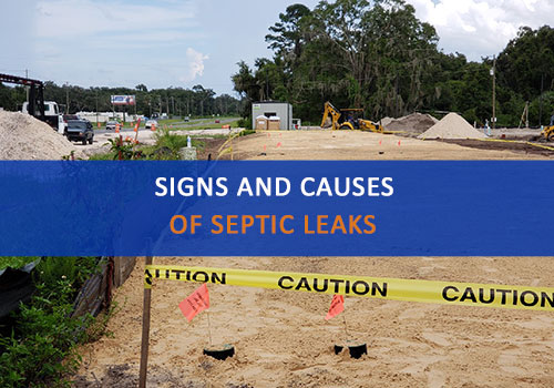 Signs and Causes of Septic Leaks, Advanced Septic Services of Florida