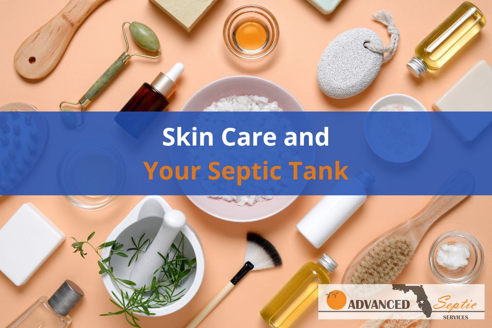 Image of Skin Care Items with "Skin Care and Your Septic Tank"
