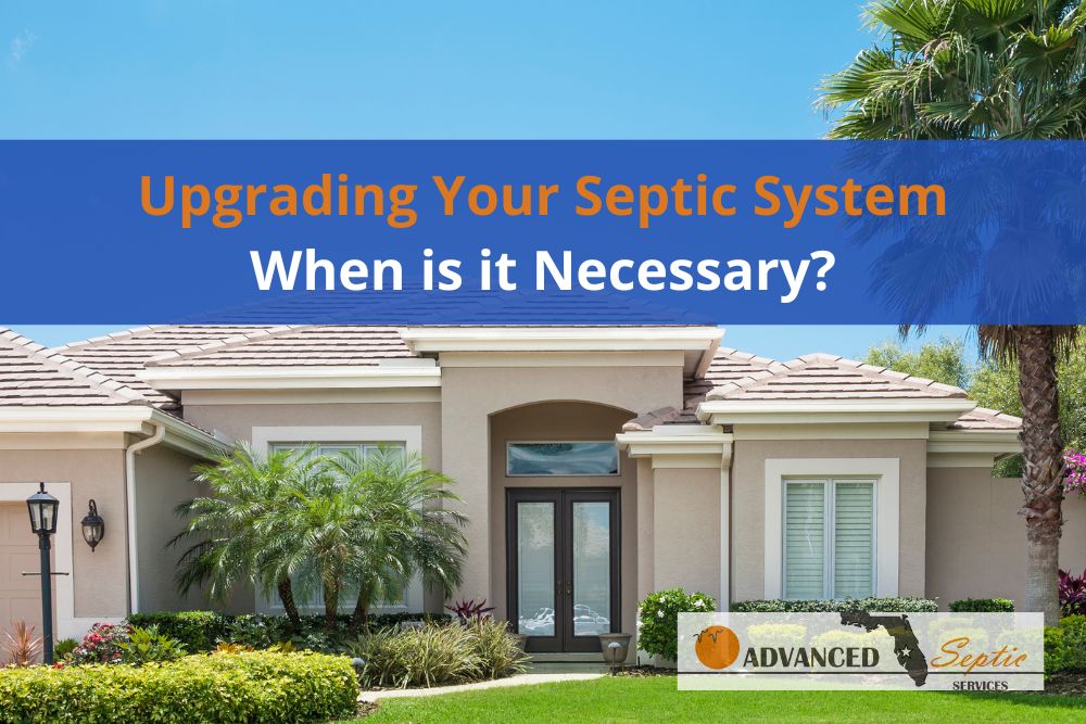 Image of Central Florida Home with Words "Upgrading Your Septic System"